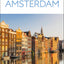 DK Amsterdam: Must-See Sights. Culture & History. Detailed Maps & Tours. Covers Canal Ring, Red Light District, & (Travel Guide)