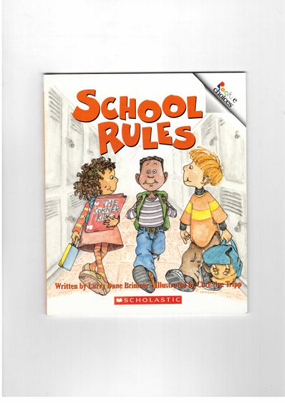 School Rules (Rookie Choices)