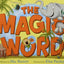 The Magic Word