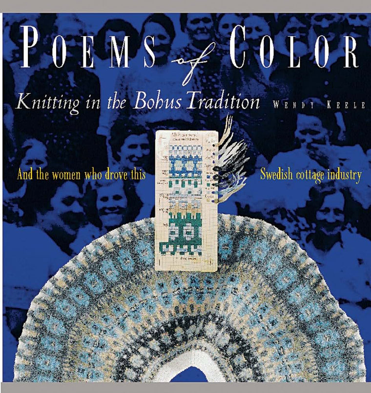 Poems of Color: Knitting in the Bohus Tradition