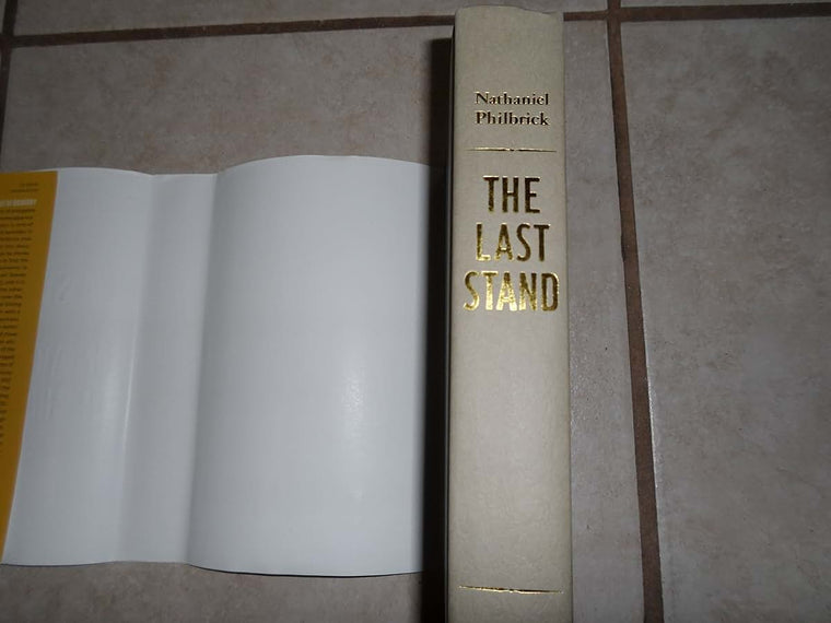 The Last Stand: Custer, Sitting Bull, and the Battle of the