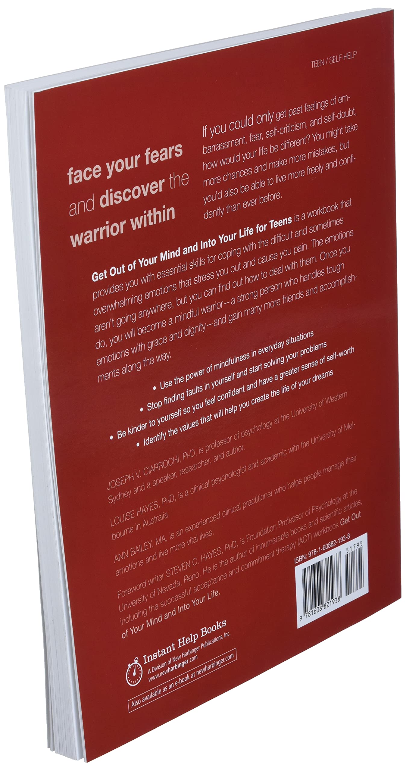 Get Out of Your Mind and Into Your Life for Teens: A Guide t