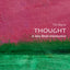 Thought: A Very Short Introduction