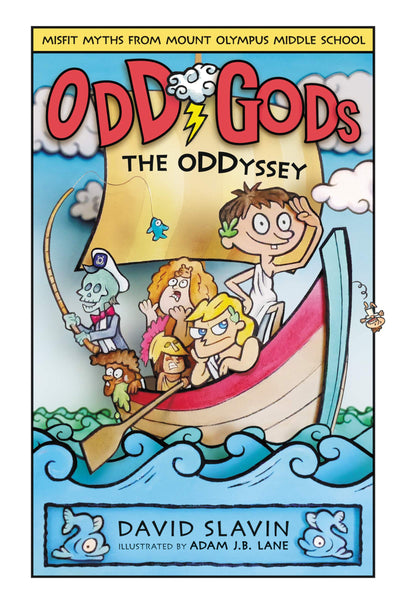 Odd Gods: The Oddyssey: A Hilarious Illustrated Middle Grade Adventure in Greek Mythology for Kids (Ages 8-12)
