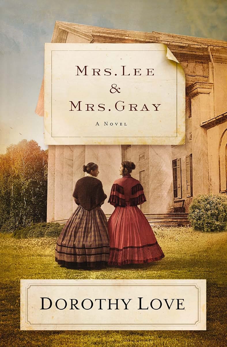 Mrs. Lee and Mrs. Gray: A Novel