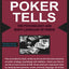Caro's Book of Poker Tells: The Psychology and Body Language of Poker