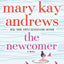 The Newcomer: A Novel