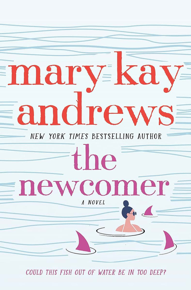 The Newcomer: A Novel