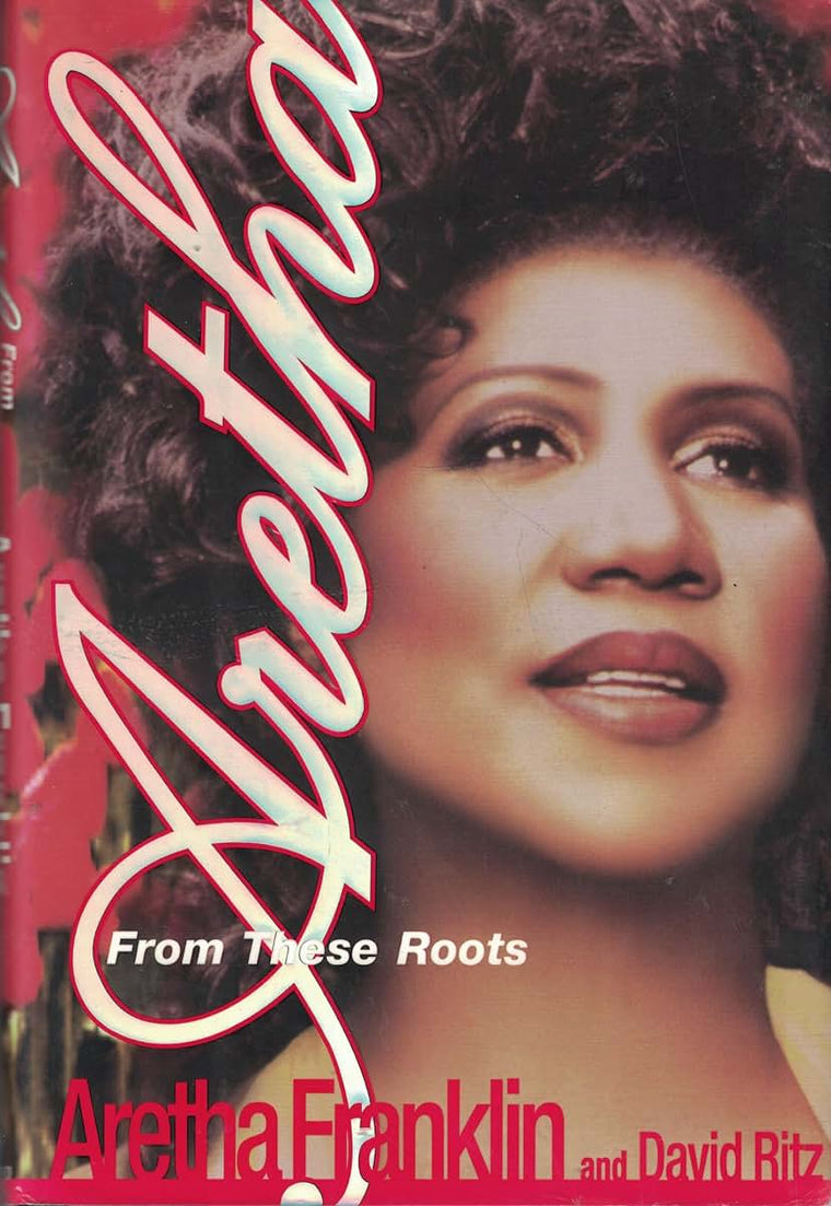 Aretha: From These Roots