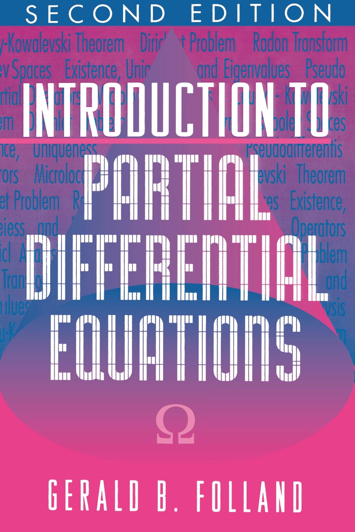 Introduction to Partial Differential Equations. Second Edition (Mathematical Notes, 102)