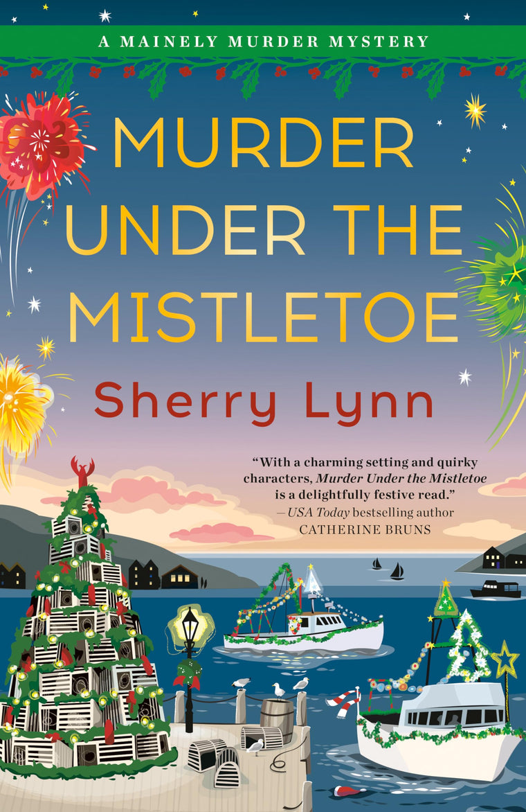 Murder Under the Mistletoe (A Mainely Murder Mystery)