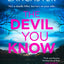HQ Digital The Devil You Know (DS Max Craigie Scottish Crime Thrillers).