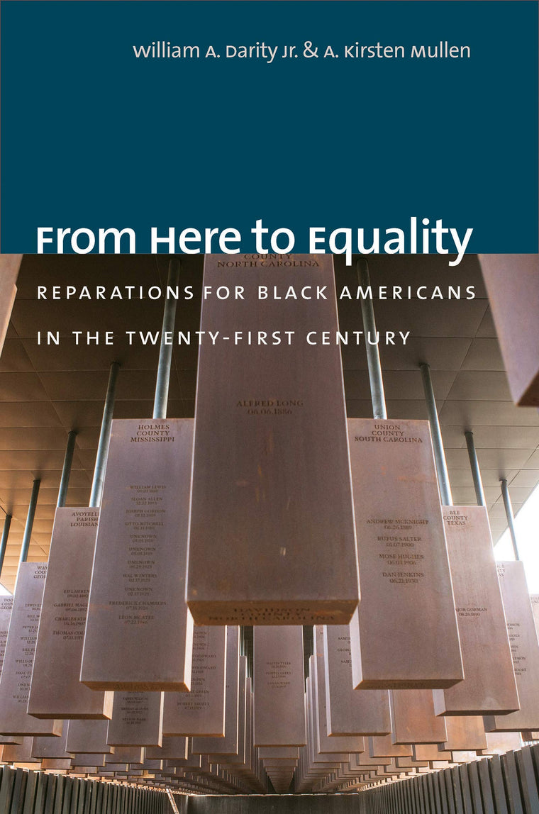 From Here to Equality: Reparations for Black Americans in the Twenty-First Century