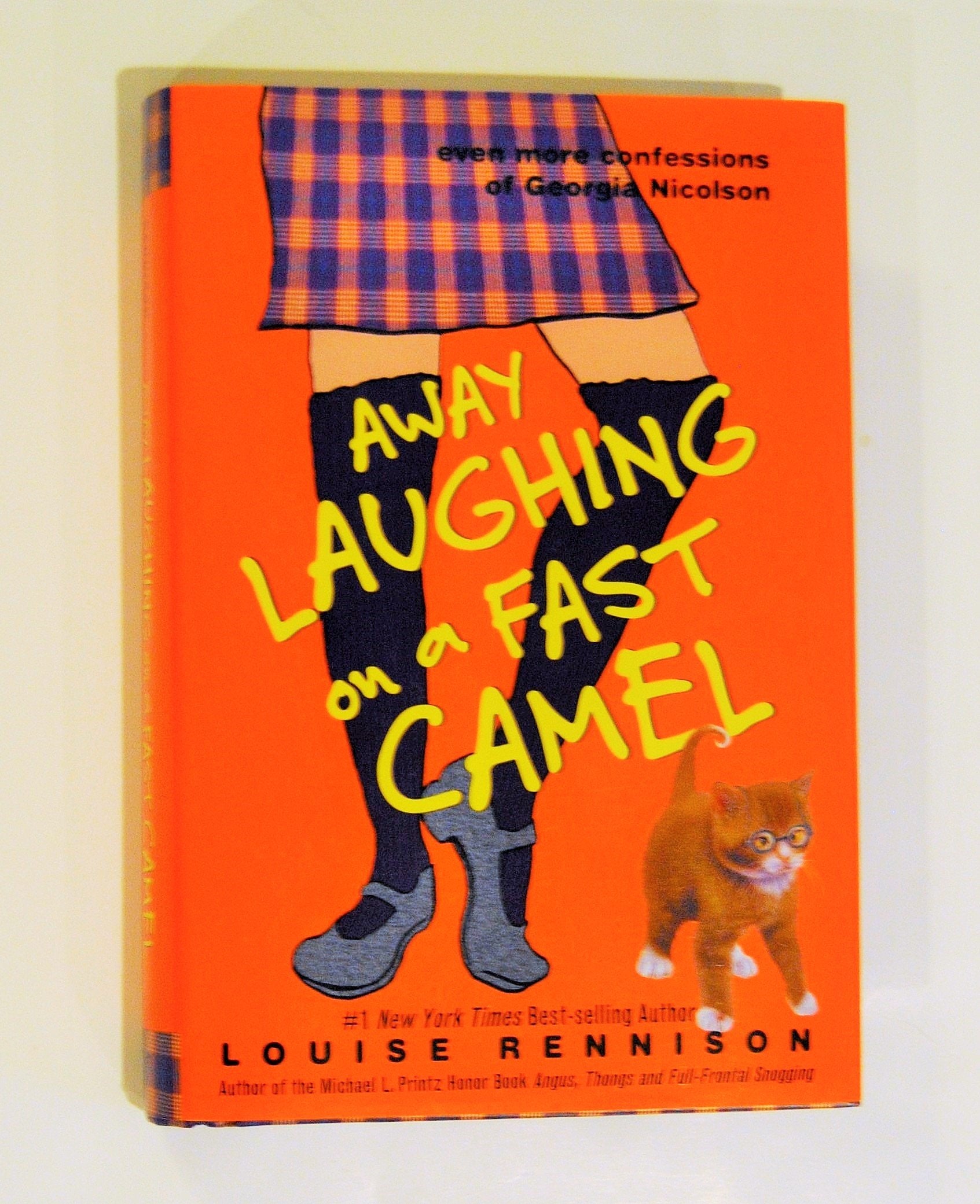 Away Laughing on a Fast Camel: Even More Confessions of Georgia Nicolson