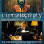 Cinematography: Theory and Practice: For Cinematographers and Directors