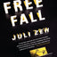 In Free Fall: A Novel
