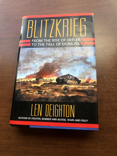 Blitzkrieg: From the Rise of Hitler to the Fall of Dunkirk