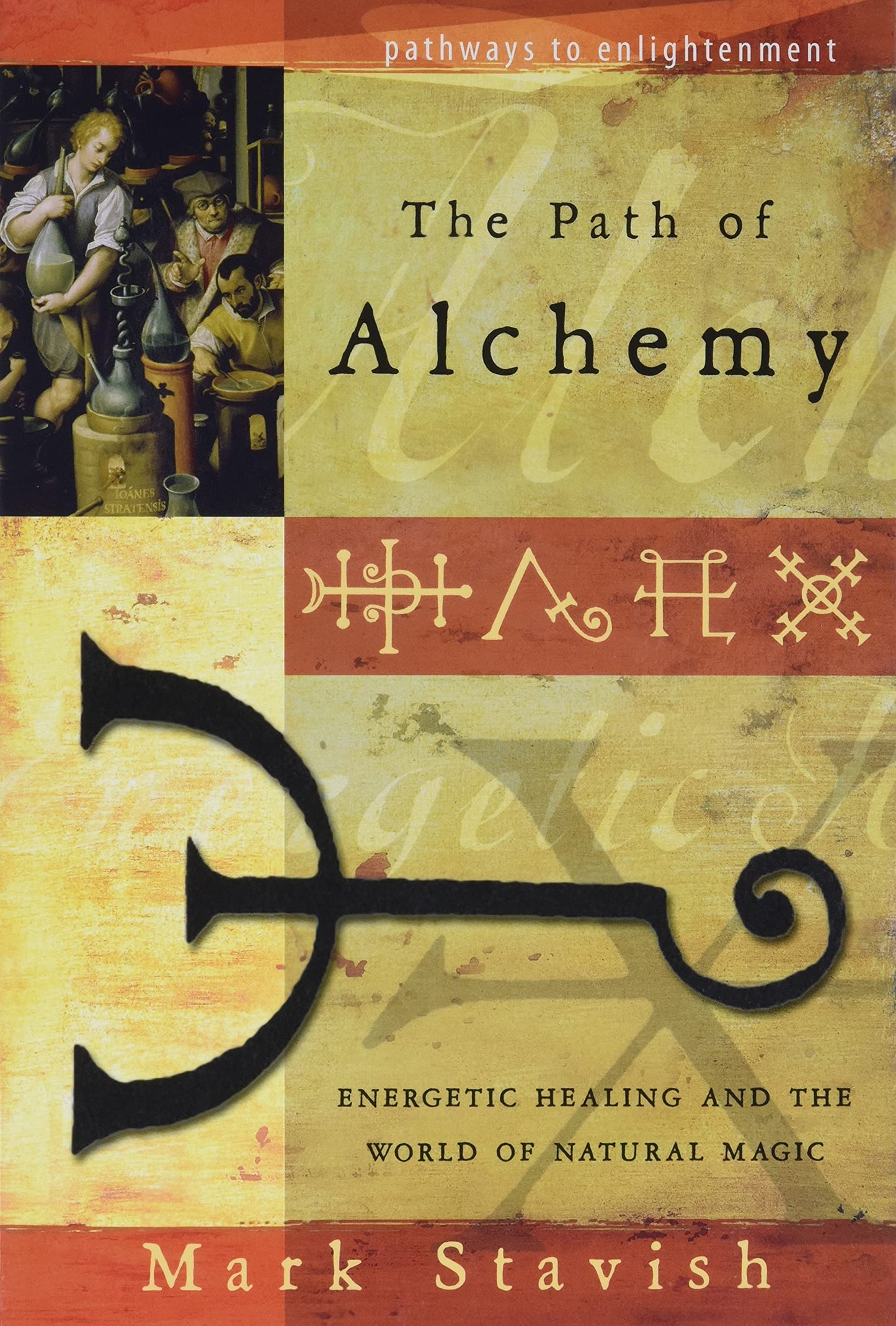 The Path of Alchemy: Energetic Healing & the World of Natura