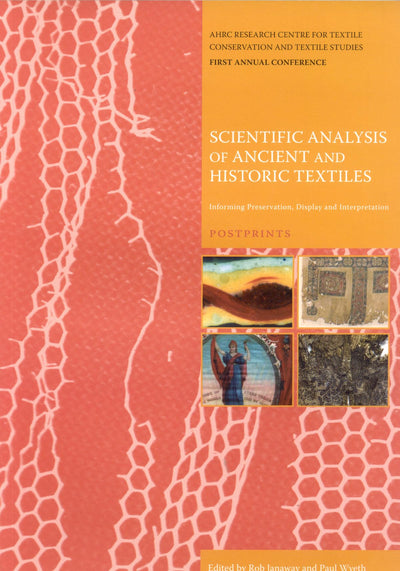 Scientific Analysis of Ancient & Historic Textiles