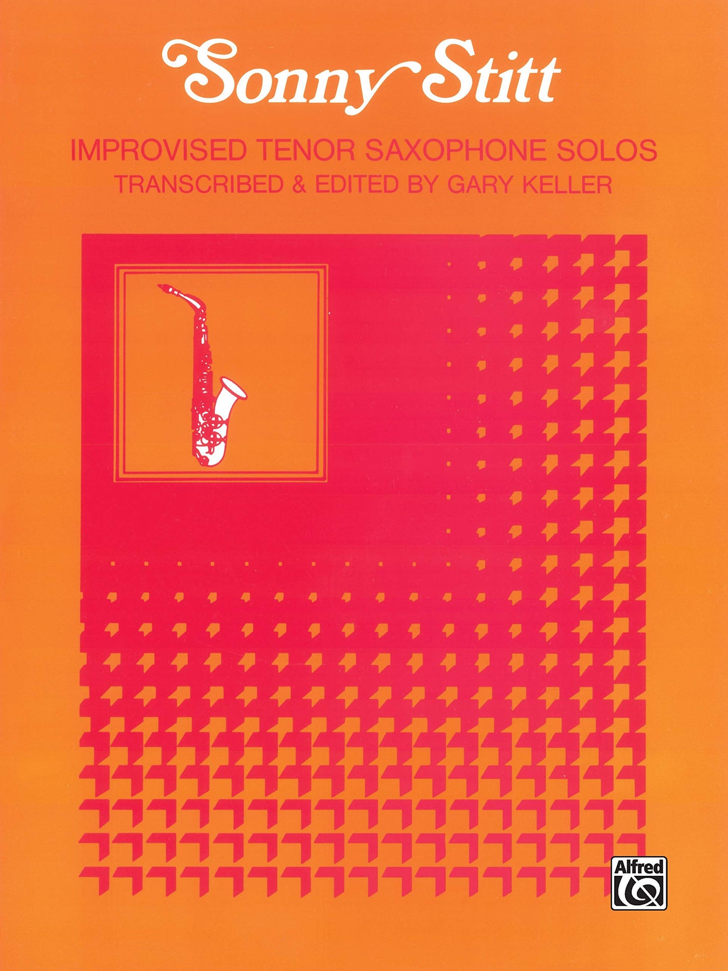 Improvised Tenor Saxophone Solos: Tenor Saxophone Solos