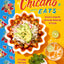 Chicano Eats: Recipes from My Mexican-American Kitchen