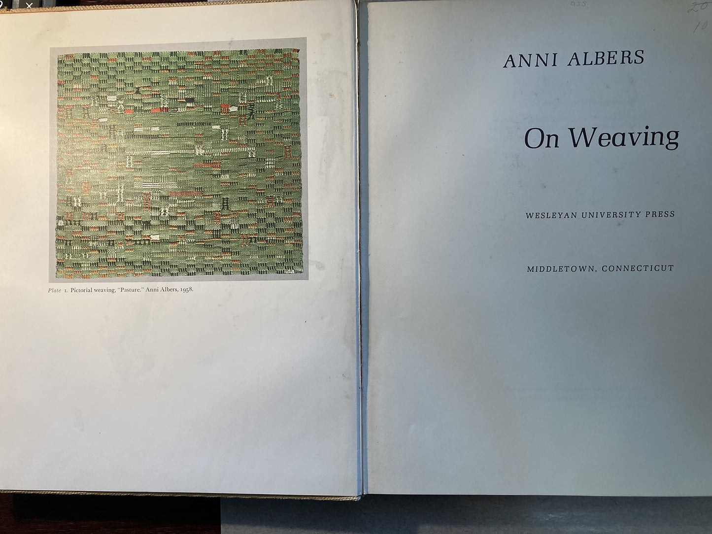 Anni Albers : On Weaving