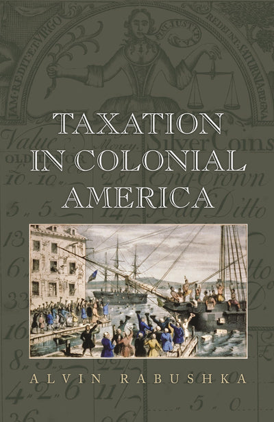 Taxation in Colonial America