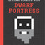 Getting Started with Dwarf Fortress: Learn to play the most