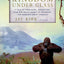 Kingdom Under Glass: A Tale of Obsession, Adventure, and One Man's Quest to Preserve the World's Great Animals