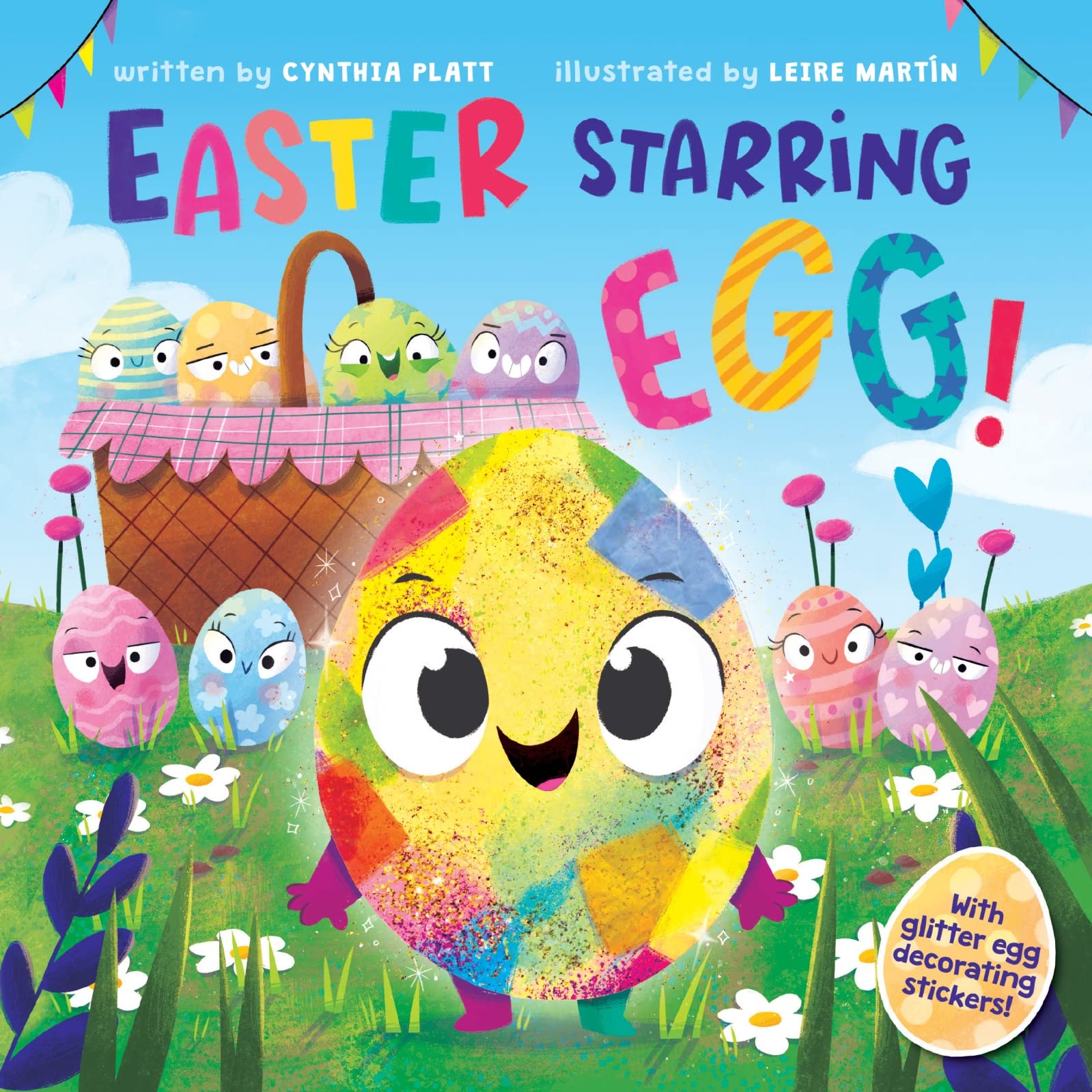 Easter Starring Egg!: An Easter And Springtime Book For Kids
