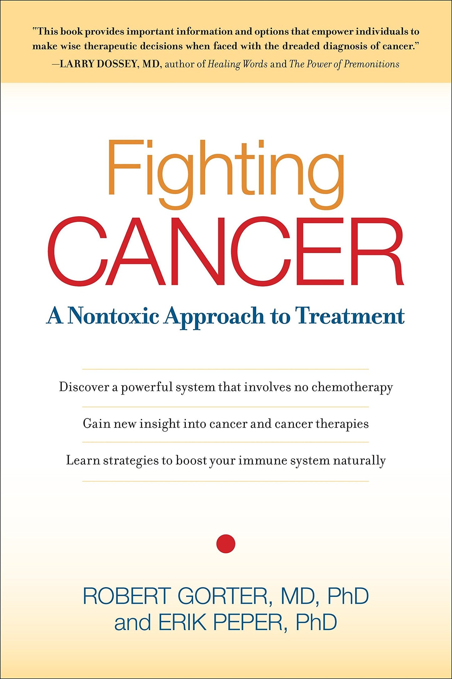 Fighting Cancer: A Nontoxic Approach to Treatment
