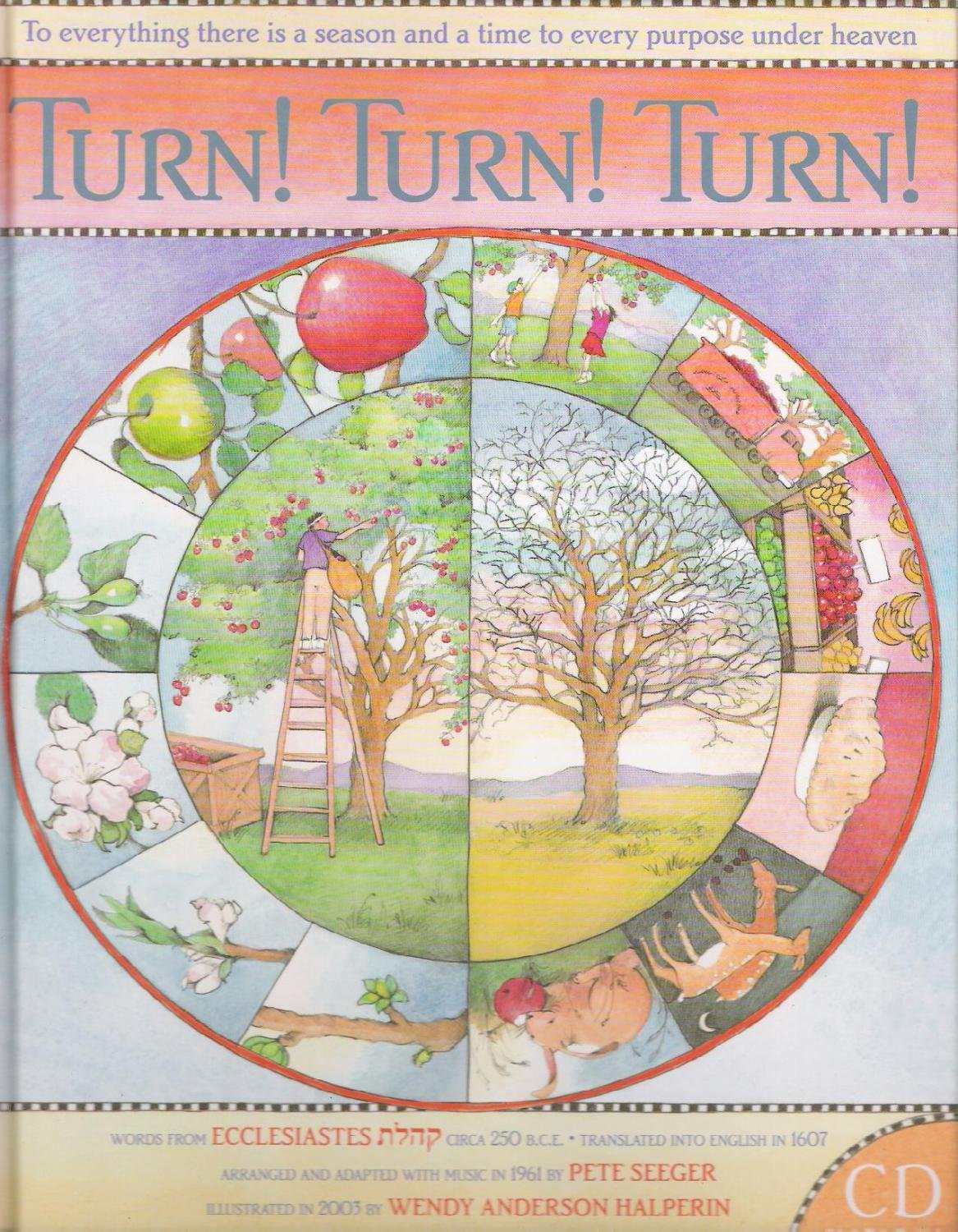 Turn! Turn! Turn! (Book and CD) by Seeger, Pete