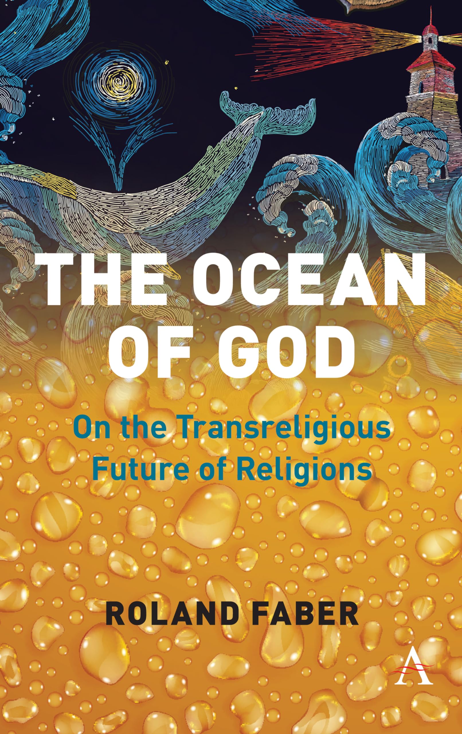 The Ocean of God: On the Transreligious Future of Religions