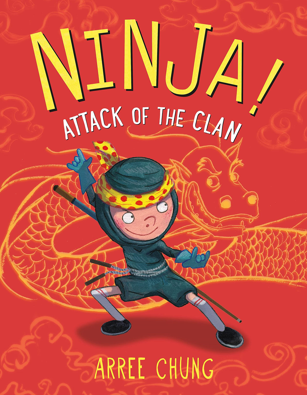 Ninja! Attack of the Clan (Ninja!, 2)
