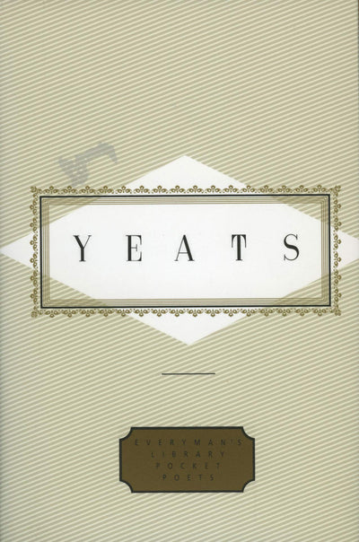 Selected Poems (Everyman's Library Pocket Poets) [Hardcover] [Jan 01, 1995] YEATS, W.B.