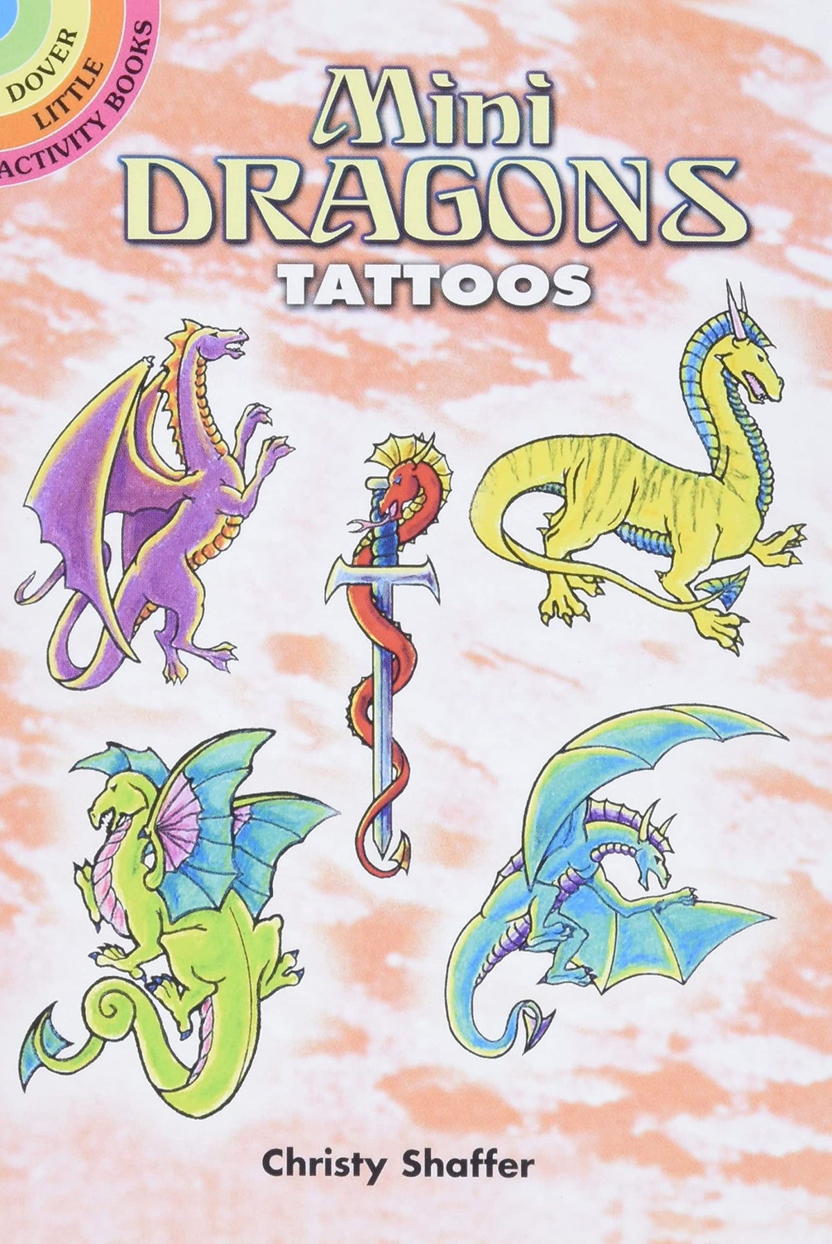 Mini Dragons Tattoos (Dover Little Activity Books: Fantasy)