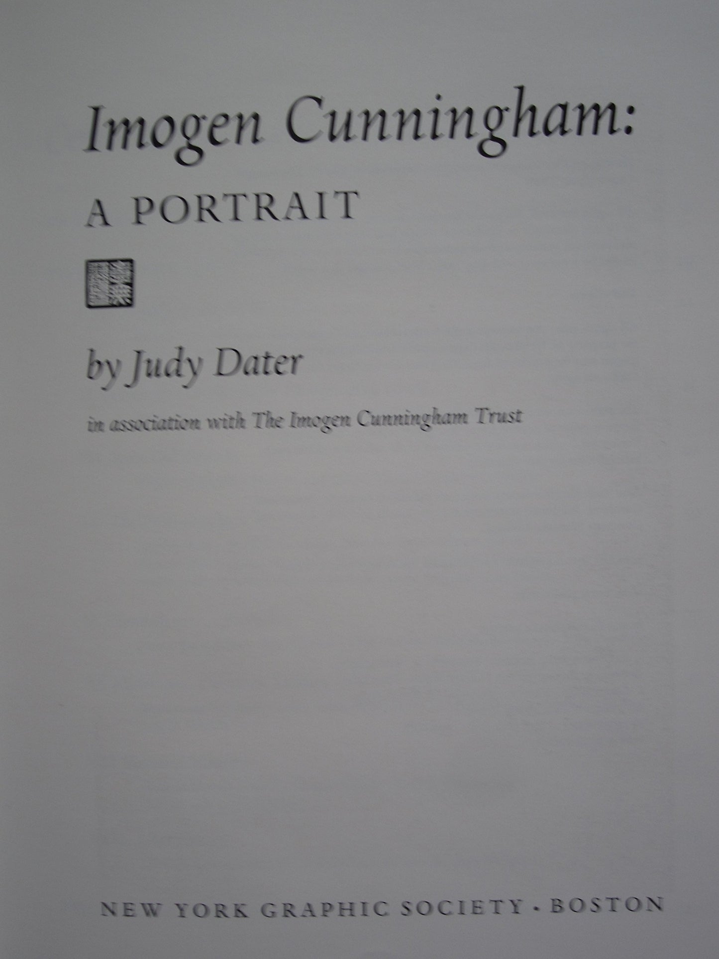 Imogen Cunningham: A portrait by Dater, Judy (1979) Hardcove