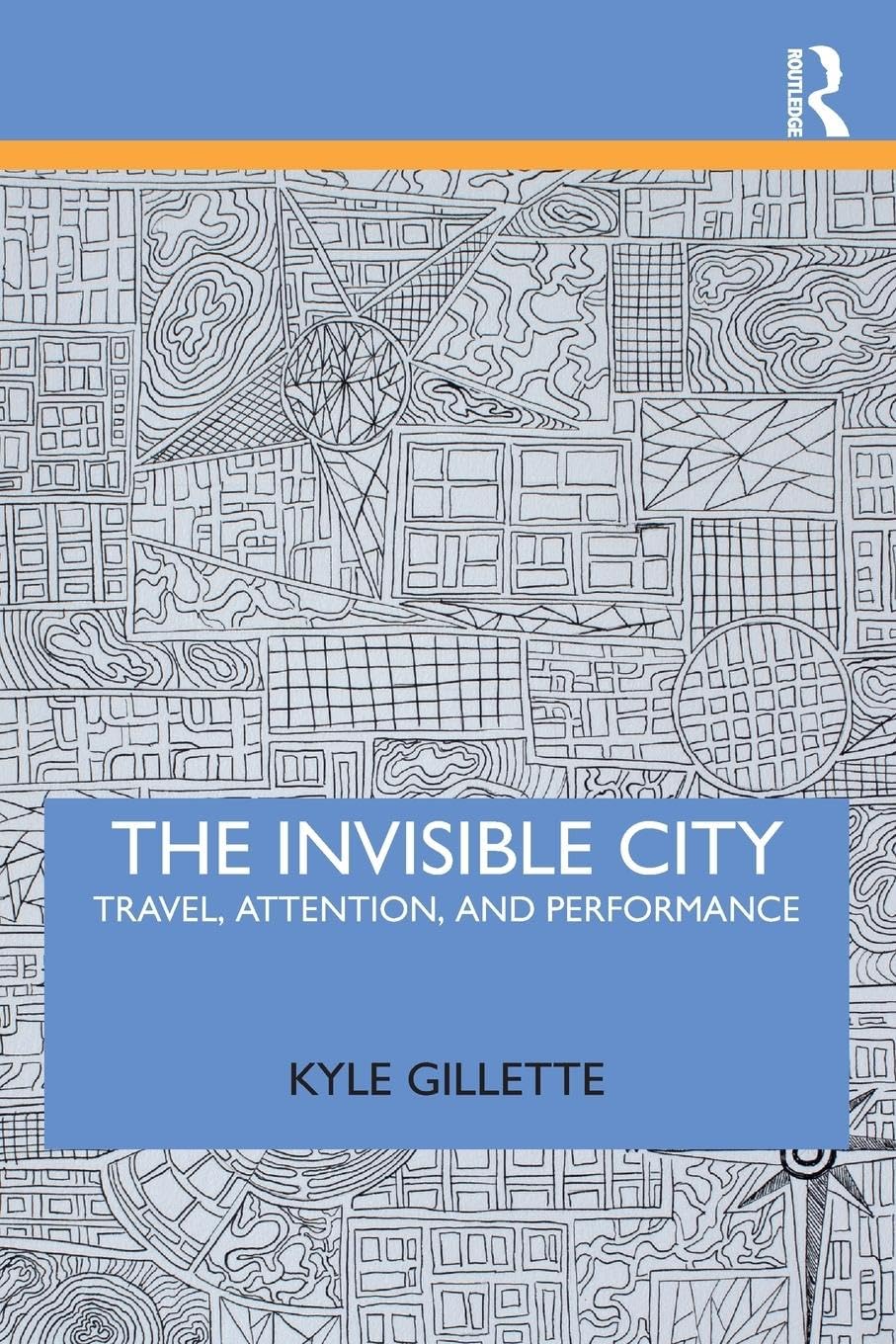 The Invisible City