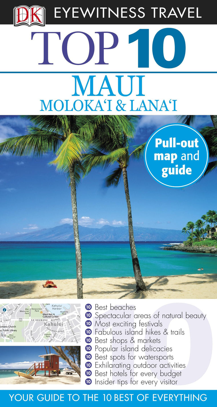 DK Eyewitness Top 10 Maui, Molokai and Lanai (Pocket Travel Guide)