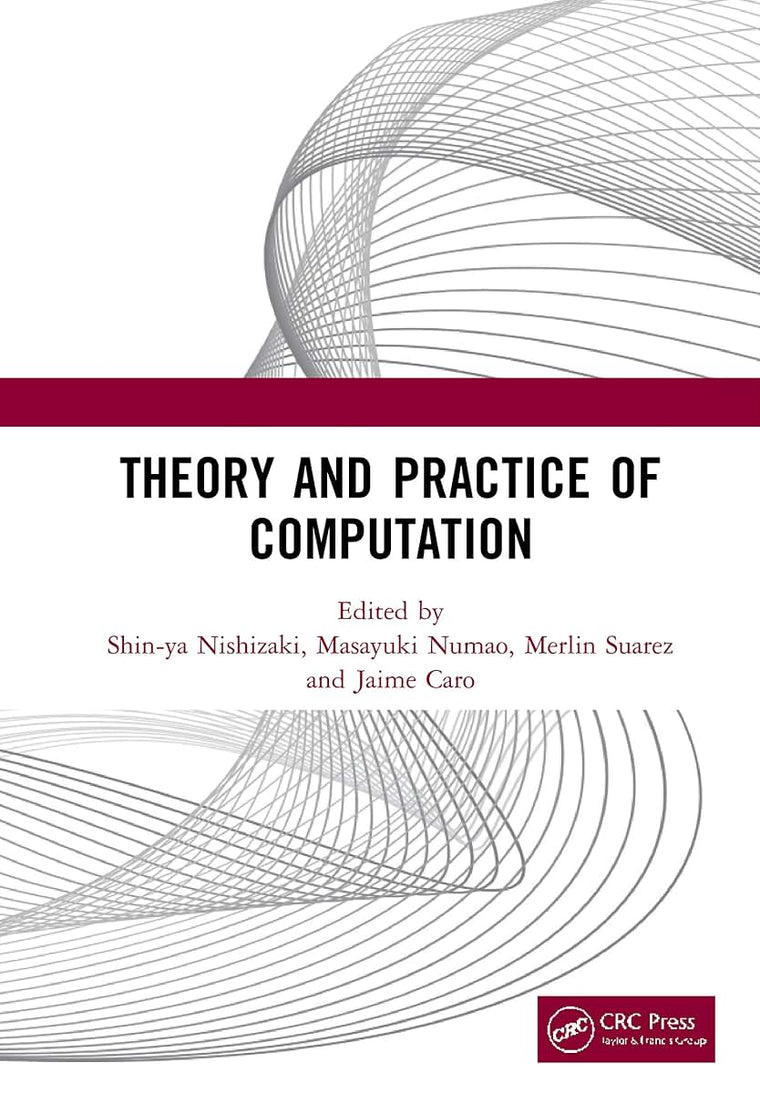 Theory and Practice of Computation: Proceedings of the Workshop on Computation: Theory and Practice (WCTP 2019), September 26-27, 2019, Manila, The Philippines