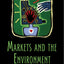 Markets and the Environment, Second Edition (Foundations of Contemporary Environmental Studies Series)