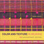 Color and Texture in Weaving: 150 Contemporary Designs