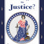 Whatever Happened to Justice? (An Uncle Eric Book)