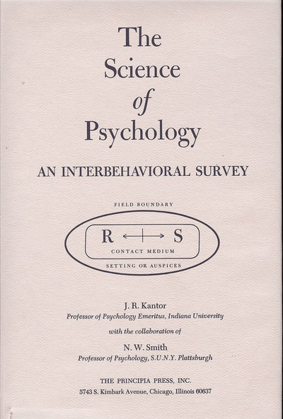 The Science of Psychology: An Interbehavioral Survey