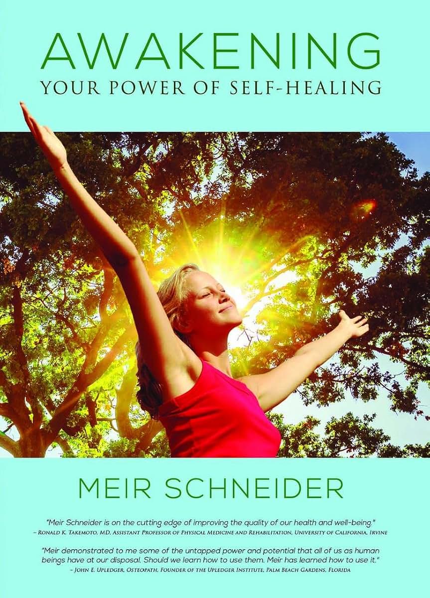 Awakening Your Power of Self-Healing