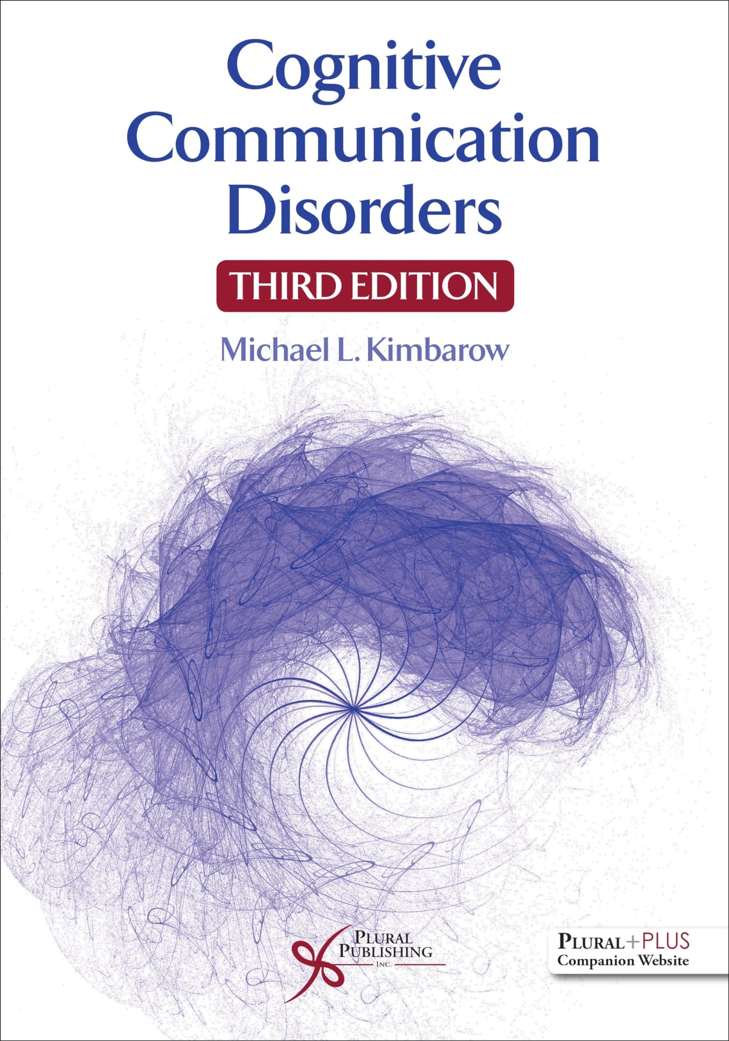 Cognitive Communication Disorders, Third Edition