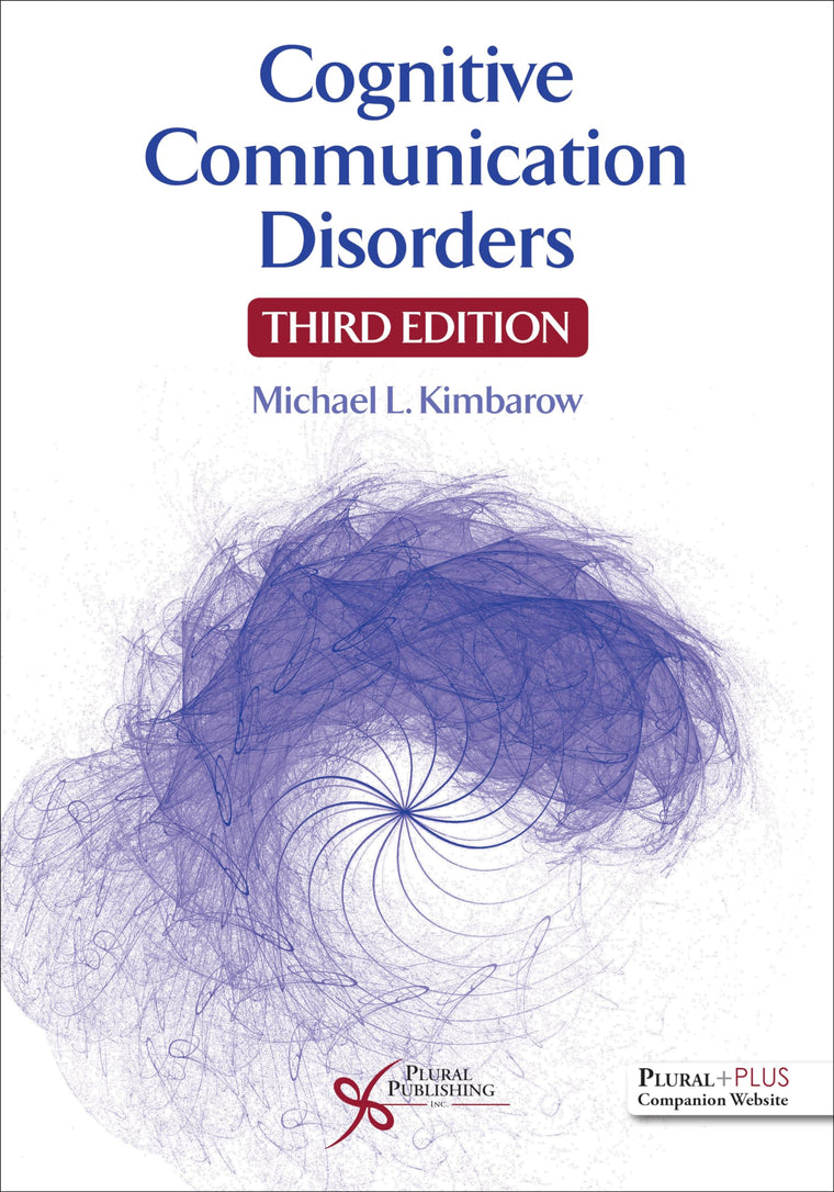 Cognitive Communication Disorders, Third Edition