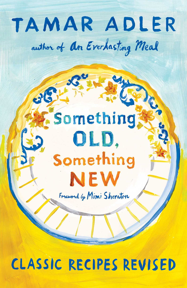 Something Old, Something New: Classic Recipes Revised