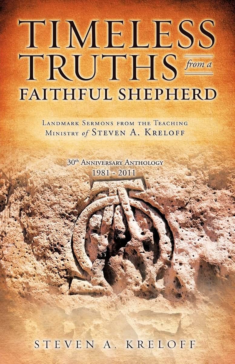 Timeless Truths from a Faithful Shepherd