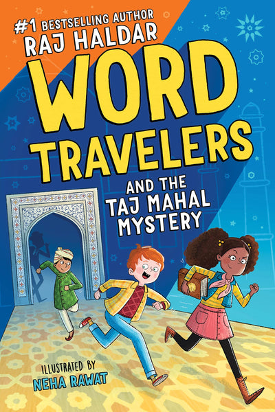 Word Travelers and the Taj Mahal Mystery: A Vocabulary Adventure Through Mystery, Magic, and India